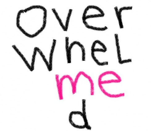 overwhelmed