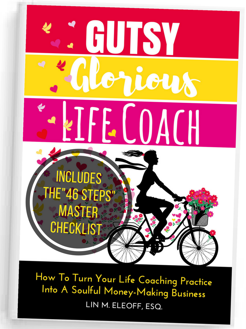 Gutsy Glorious Life Coach with Lin Eleoff