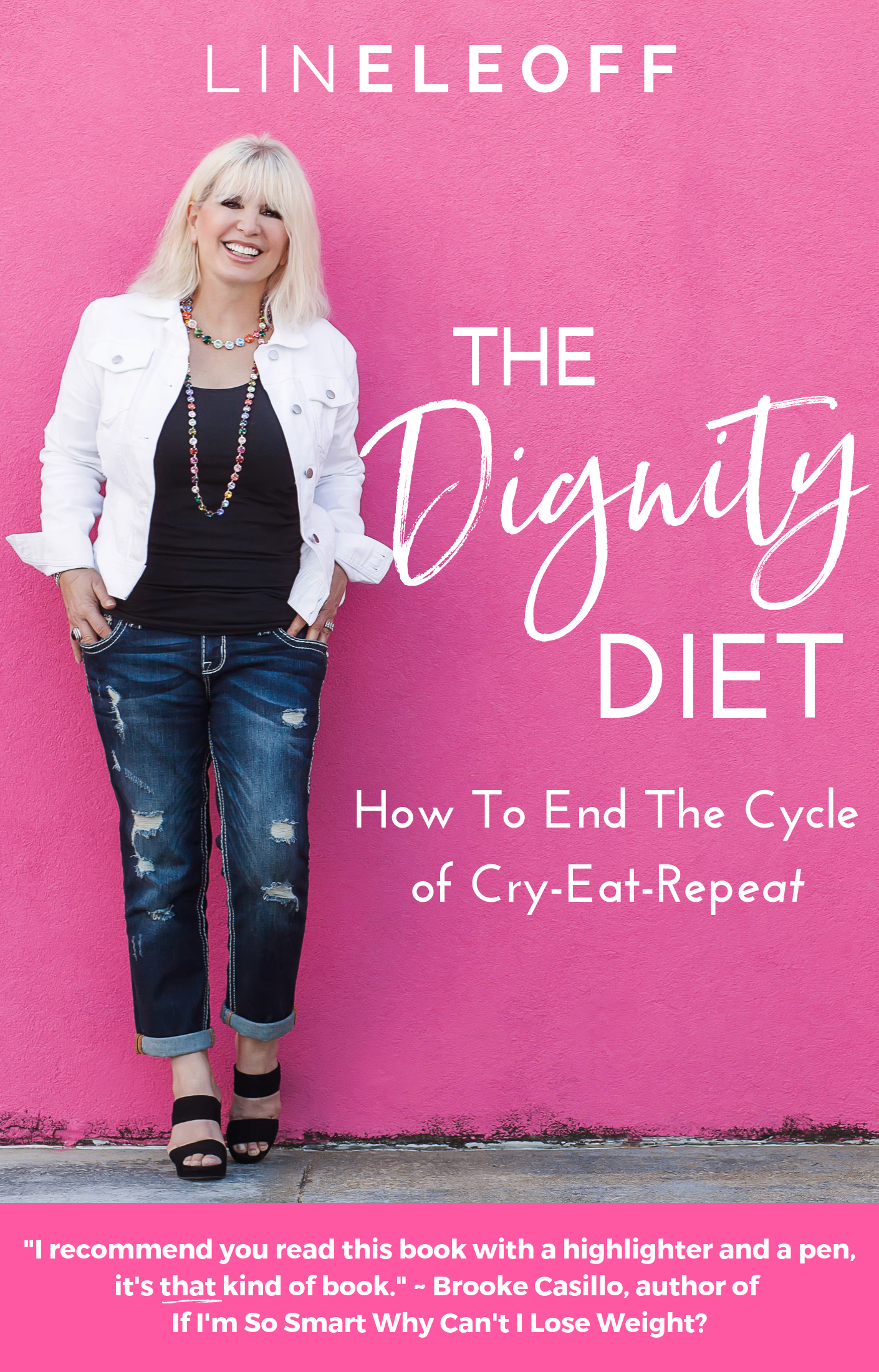 The Dignity Diet by Lin Eleoff 